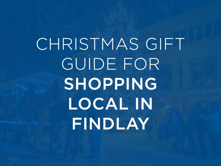 Your Guide to Shopping Local in Findlay this Christmas