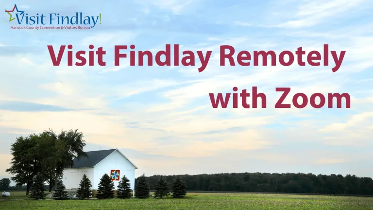 Visit Findlay Remotely with Zoom