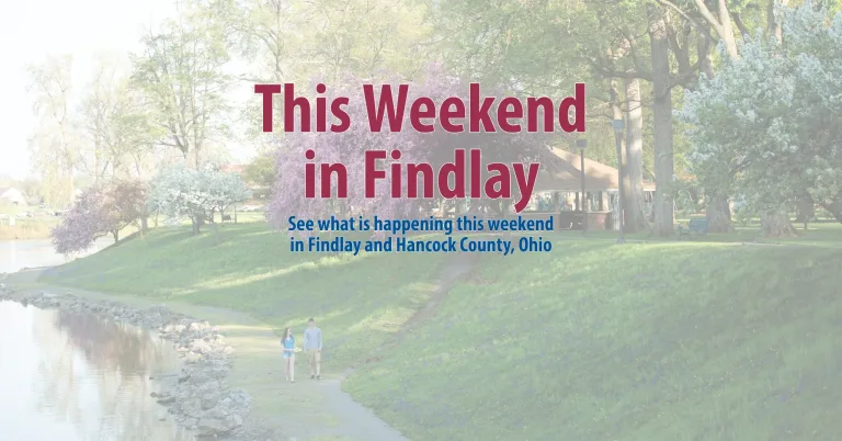 This Weekend in Findlay